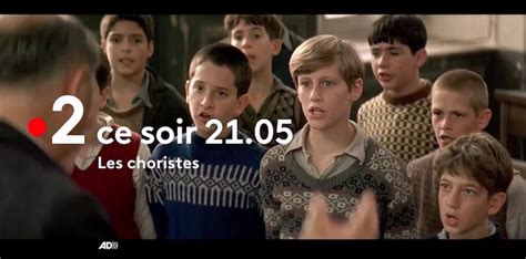 Les Choristes Votre Film Ce Soir Sur France 2 12 Février 2023