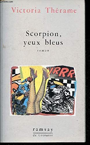 Amazon Scorpion Yeux Bleus De Cortanze French Edition