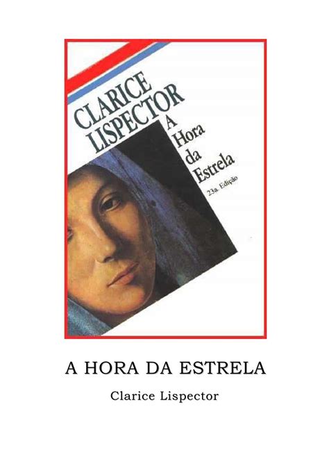 A Hora Da Estrela Clarice Lispector