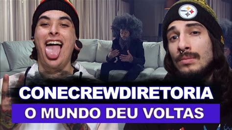 ConeCrewDiretoria O Mundo Deu Voltas Videoclipe Oficial REACT