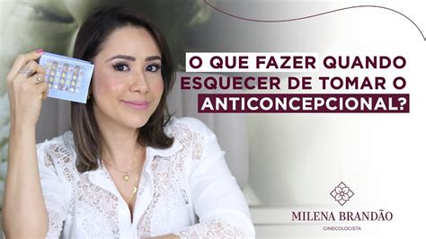 Quando Esquece De Tomar O Anticoncepcional - Esqueci De Tomar O Anticoncepcional Oral: O Que Faço? – JQMCLV