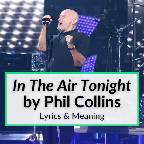 "In The Air Tonight" Lyrics & Meaning (Phil Collins)