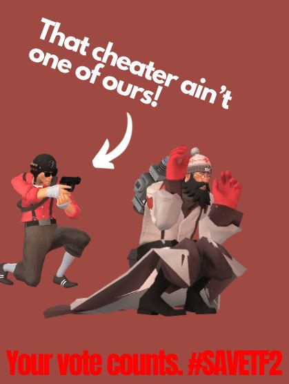 Lil Poster I Made For Savetf2 Rtf2