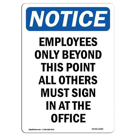 Signmission 7 X 10 In Osha Notice Sign Employees Only Beyond This