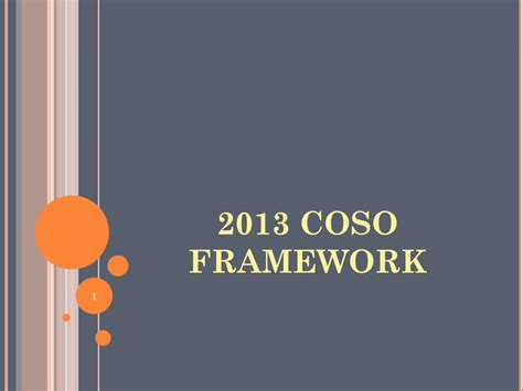 Pdf 2013 Coso Framework Fileagenda 1 Overview Of 2013 Coso Framework 2 17 Principles 3