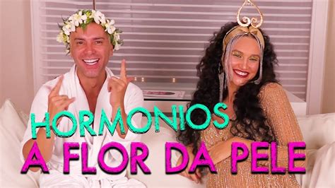 Hormonios A Flor Da Pele Debora Nascimento HotelMazzafera YouTube