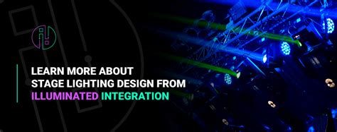 How to Design Stage Lighting - Illuminated Integration