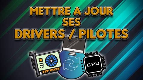 [tuto] [fr] Mettre à Jour Ses Drivers Pilotes 3 Méthodes 2023 Youtube