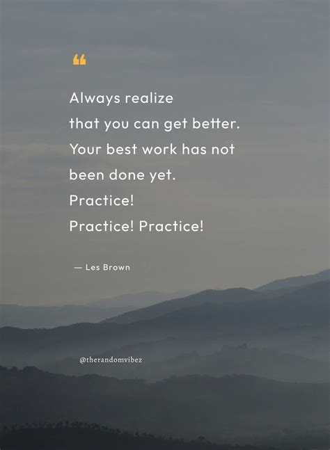 Best Practice Quotes To Inspire You To Be Perfect – The Random Vibez 
