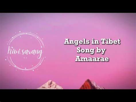 Angels In Tibet Song By Amaarae Lyrics Youtube