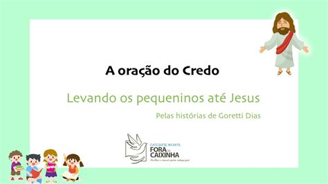 Credo Oração comentada para as crianças YouTube