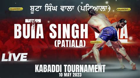 Live Buta Singh Wala Patiala Kabaddi Tournament 10 May 2023 YouTube