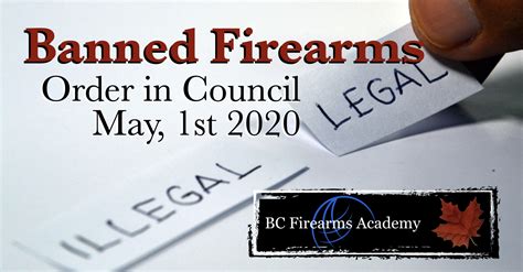 List Of Banned Firearms In Canada May Bc Firearms Academy