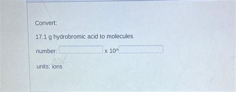 Solved Convert 1 0 Moles KBr To Grams Number Chegg