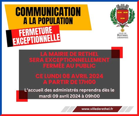 FERMETURE EXCEPTIONNELLE DE LA MAIRIE Ville De Rethel