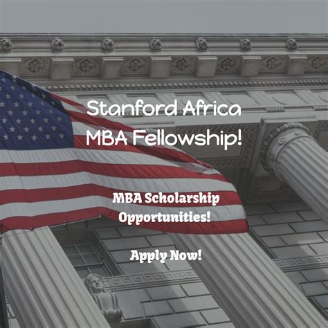 Stanford GSB - Stanford Africa MBA Fellowship - International Scholarships