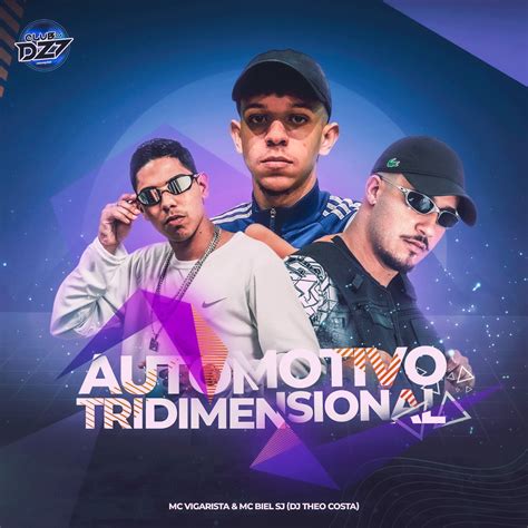 Automotivo Tridimensional Feat Club Da Dz Single Album By Mc