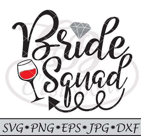 Bride Squad SVG Bridal Cut File Vinyl Cutting DXF EPS Etsy