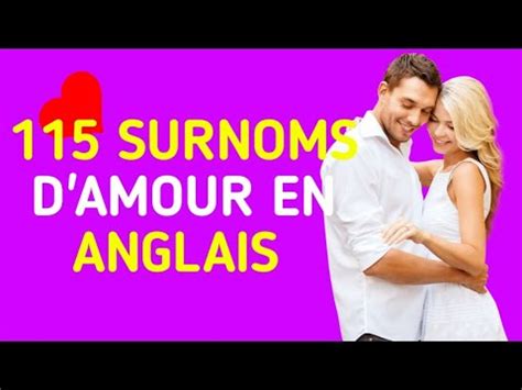 Surnoms Amoureux En Anglais Pour Homme Youtube