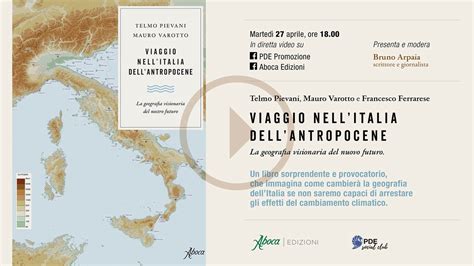 Telmo Pievani Mauro Varotto E Francesco Ferrarese Viaggio Nell