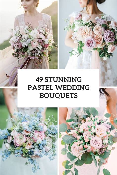 49 Stunning Pastel Wedding Bouquets - Weddingomania