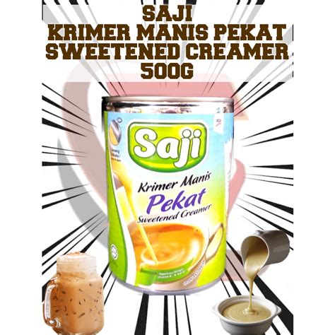 Saji Krimer Manis Susu Pekat Sweetened Creamer Tin 500g Halal