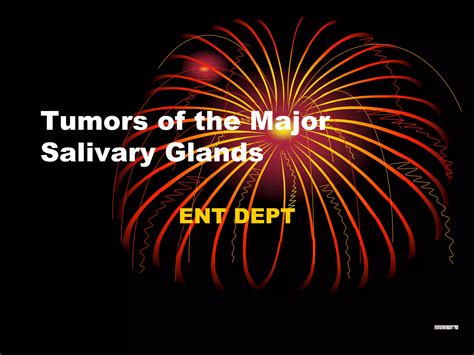 Salivary Glands Tumors Newppt