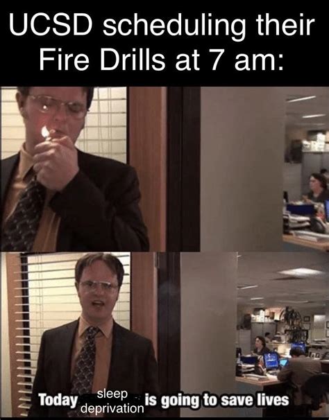 Fire drill time : r/UCSD