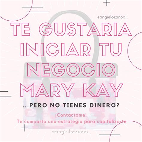 Inicia tu Negocio MK SIN INVERSIÓN Imagenes mary kay Mary kay