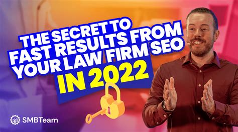 The Secret To Fast Results From Your Law Firm Seo In 2022 How Law