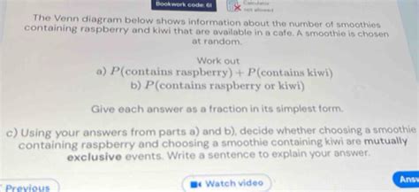 Solved Bookwork Code Calculaton Not Allowed The Venn Diagram Below