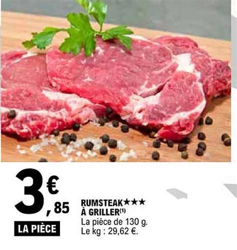 Promo Rumsteak à Griller chez E Leclerc iCatalogue fr