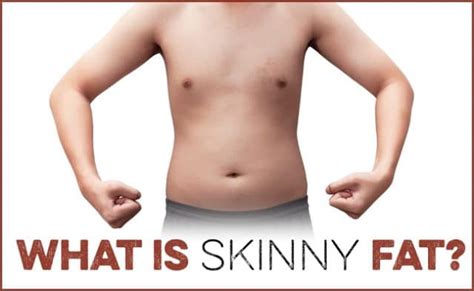 Skinny Fat The Hidden Dangers And How To Break Free The Art Of Manliness