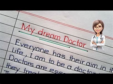 My Dream Doctor My Dream Is Doctor Essay Paragraph Writing On