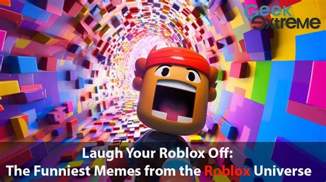 Funny Roblox Memes A Compilation Of Hilarious Memes From The Roblox