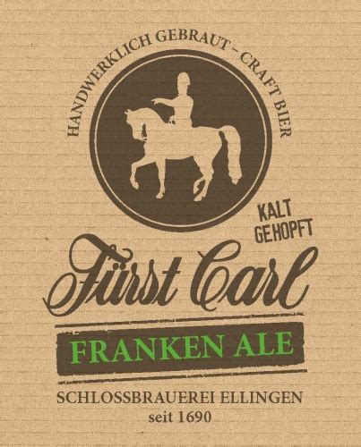 F Rst Carl Franken Ale Schlossbrauerei Ellingen Untappd