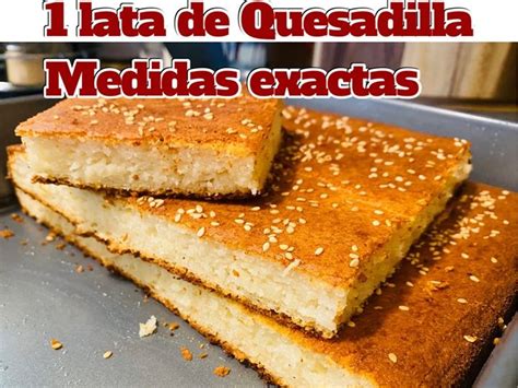 Cocinando Con Sulma Como Hacer Solo Una Lata De Quesadilla