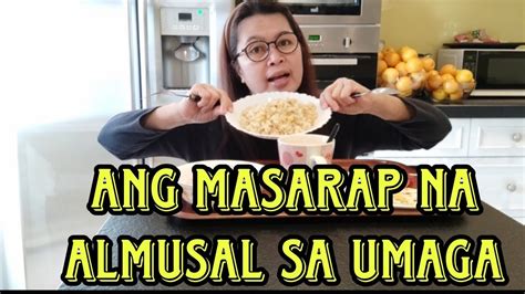 Ang Masarap Na Almusal Sa Umaga Almsky Vlog Youtube