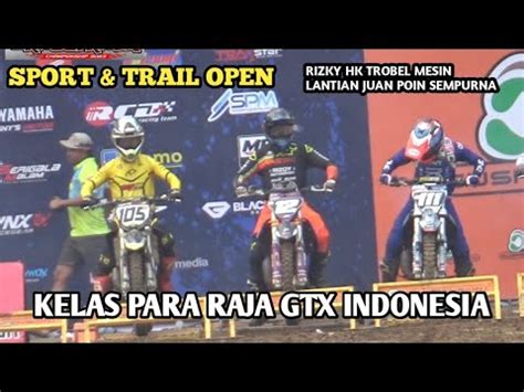 Pertarungan Para Raja Grasstrack Indonesia Rizky Hk Trobel Mesin