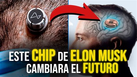 👀 Neuralink El Chip Cerebral De Elon Musk Es Aterrador Youtube