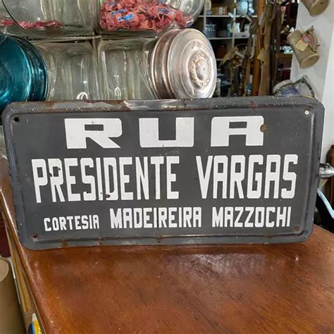 Placa De Rua Esmaltada Antiga Rua Presidente Vargas Cód 3657