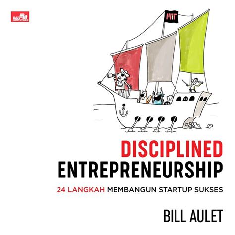 Jual Disciplined Entrepreneurship Langkah Membangun Startup Sukses