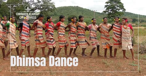 Dhimsa Dance - Chinmaya IAS Academy - Current Affairs