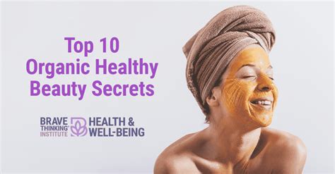 My Top 10 Organic Healthy Beauty Secrets