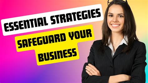 Essential Strategies For Protecting Your Business Nova