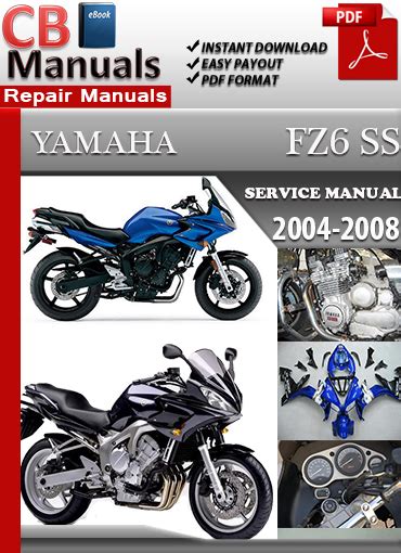 Yamaha Fz6 2004 2008 Service Repair Manual Ebooks Automotive