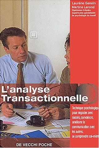 Amazon Fr L Analyse Transactionnelle Genain Laur Ne Lerond