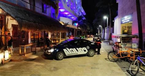 Balacera En Zona De Bares De Playa Del Carmen Deja Un Saldo De Tres