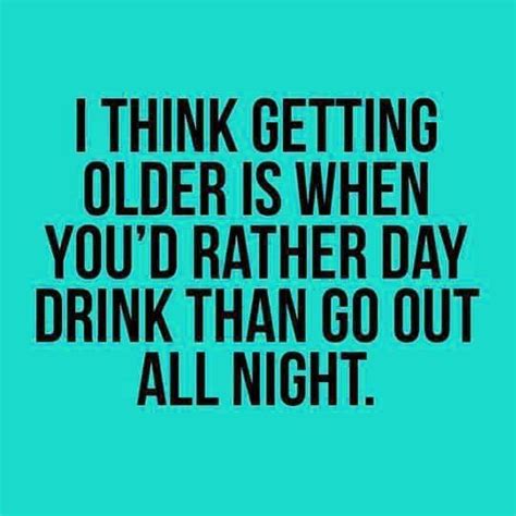 Day Drinking Quotes - ShortQuotes.cc