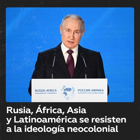 Rosario On Twitter Rt Actualidadrt Rusia Junto Con Frica Asia